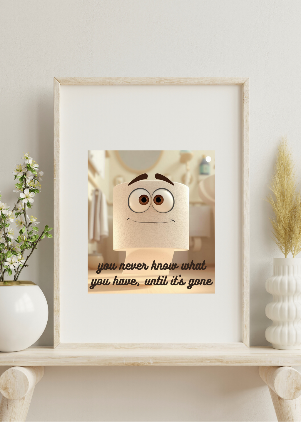 5 Funny Bathroom Wall Art Bundle - Toilet Humor Quote: "you never know what you have until it's gone" - 5 Designs in 5 Sizes - Print on Demand